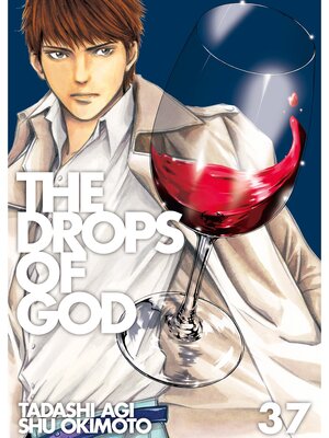 cover image of The Drops of God, Volume 37